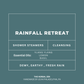 Rainfall Retreat